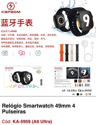 Relógio Smartwatch 49mm 4 Pulseiras KA-5959 (A9 Ultra)